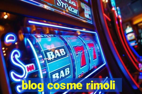 blog cosme rimoli